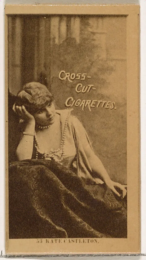 Card Number 53, Kate Castleton, from the Actors and Actresses series (N145-2) issued by Duke Sons & Co. to promote Cross Cut Cigarettes — W. Duke, Sons & Co.
