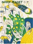 Green Planet — H.C. Westermann|Kansas City Art Institute