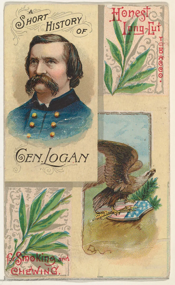 A Short History: General John Logan, from the Histories of Generals series (N114) issued by W. Duke, Sons & Co. to promote Honest Long Cut Smoking and Chewing Tobacco — W. Duke, Sons & Co.|Knapp & Company