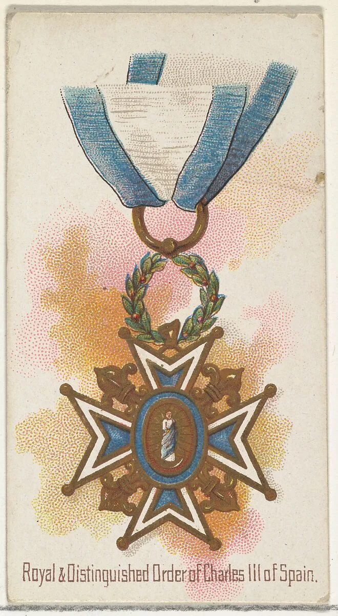 Royal and Distinguished Order of Charles III of Spain, from the World's Decorations series (N30) for Allen & Ginter Cigarettes — Lindner, Eddy & Claus|Allen & Ginter