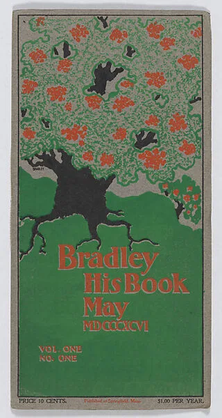 Bradley: His Book, Vol. I, No. 1 — William Henry Bradley|Wayside Press