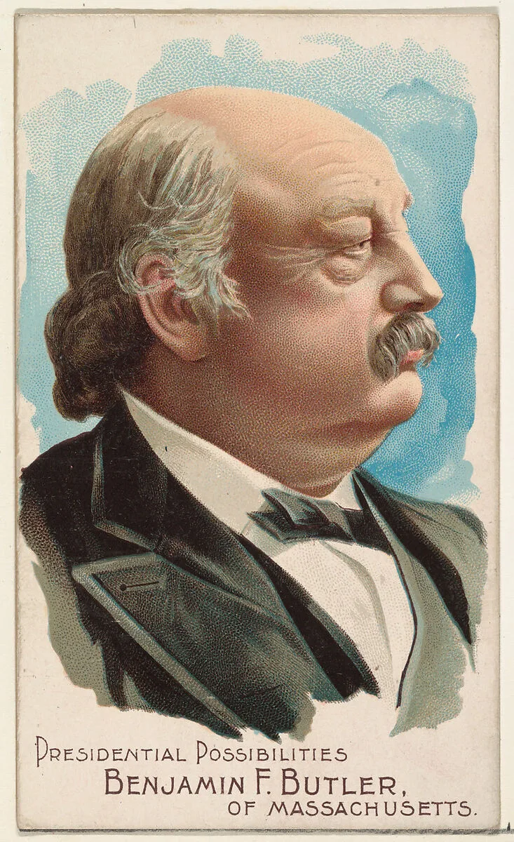 Benjamin F. Butler of Massachusetts, from the Presidential Possibilities series (N124) issued by Duke Sons & Co. to promote Honest Long Cut Tobacco — The Giles Company|W. Duke, Sons & Co.