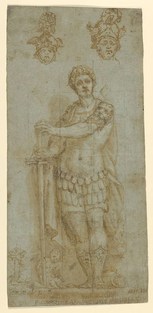 Figure in Roman Dress (Publius Cornelius Scipio Africanus) and Study of Two Helmets (recto); Sketches and Latin Inscription (verso) — Anonymous, Italian, 16th century