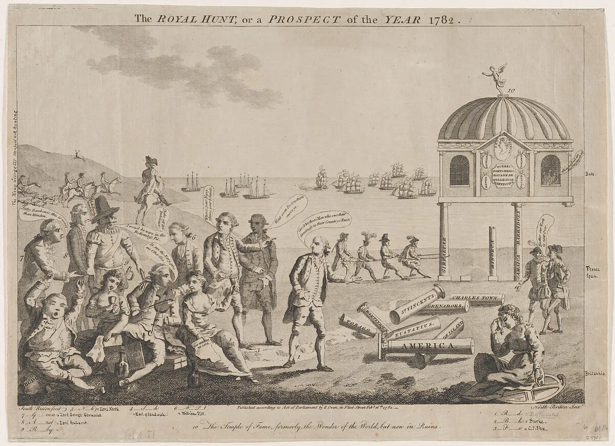 The Royal Hunt, or a Prospect of the Year 1782: The Temple of Fame, formerly the Wonder of the World, but now in Ruins — R. Owen|George Townshend, 4th Viscount and 1st Marquess Townshend