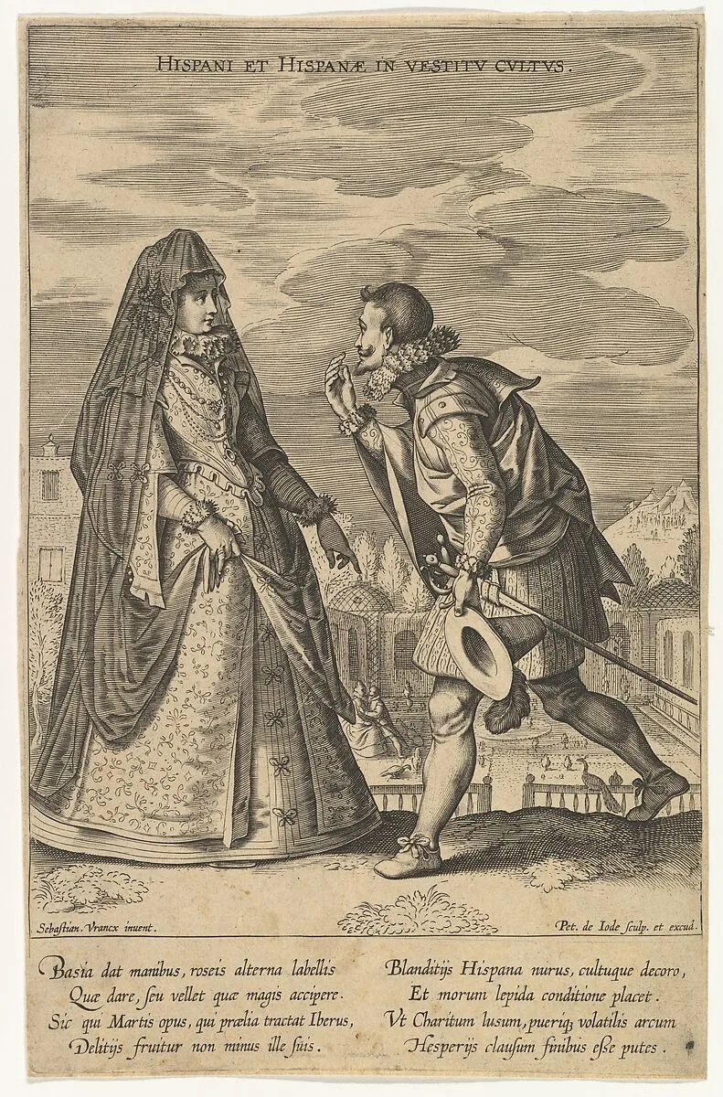 Hispani et Hispanae in Vestitu Cultus, from Fashions of Different Nations — Pieter de Jode I|Sebastiaen Vrancx|Pieter de Jode I