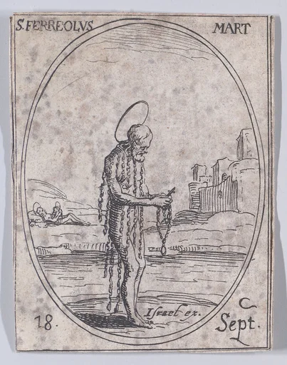 S. Ferréol, martyr (St. Ferreolus, Martyr), September 18th, from "Les Images De Tous Les Saincts et Saintes de L'Année" (Images of All of the Saints and Religious Events of the Year)
