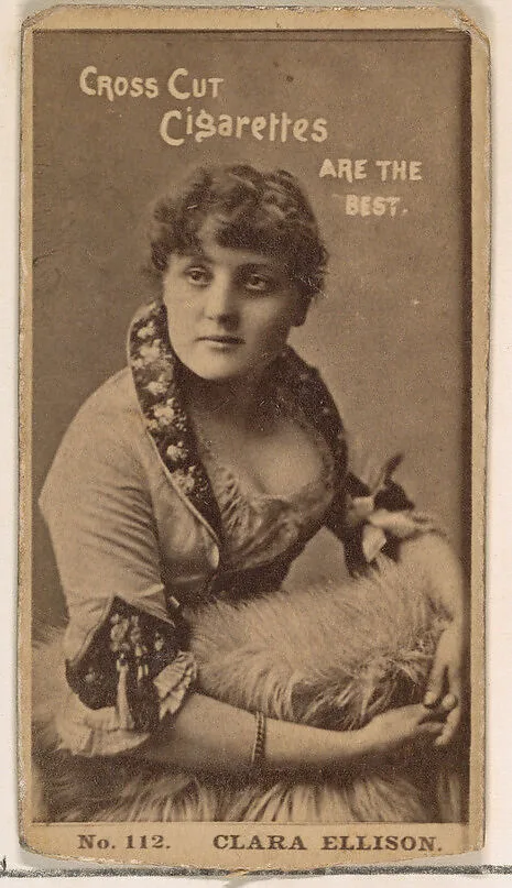 Card Number 112, Clara Ellison, from the Actors and Actresses series (N145-2) issued by Duke Sons & Co. to promote Cross Cut Cigarettes — W. Duke, Sons & Co.