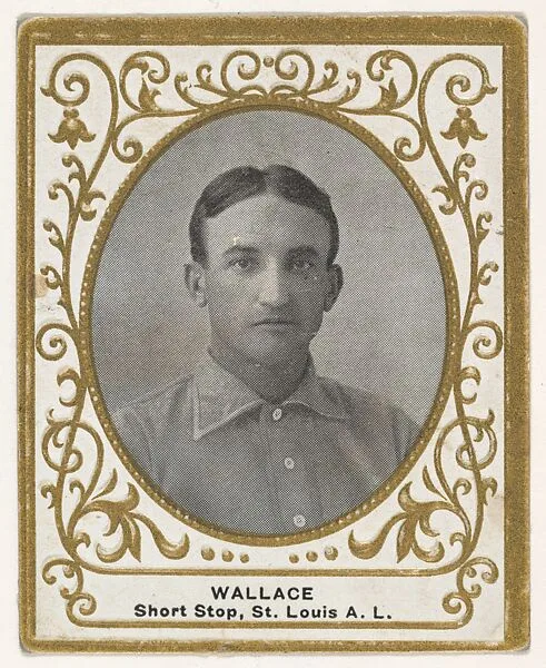 Wallace, Shortstop, St. Louis, American League, from the Baseball Players (Ramlys) series (T204) issued by the Mentor Company to promote Ramly and T.T.T. Turkish Cigarettes — Mentor Company, Boston|Carl Homer Studios, Boston