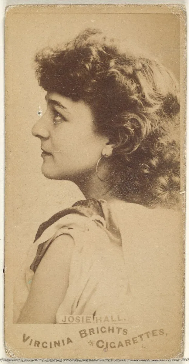 Josie Hall, from the Actors and Actresses series (N45, Type 1) for Virginia Brights Cigarettes — Allen & Ginter