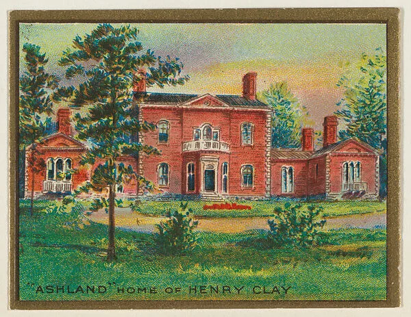 Ashland, Home of Henry Clay, from the "Historic Homes" series (T69), issued with Helmar Cigarettes by S. Anargyros Tobacco Company — S. Anargyros Tobacco Company