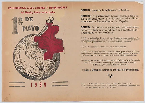 Poster dated 1 May 1939 in support of the fallen leaders and workers of the world, along with a manifesto listing complaints and in support of the proletariat — Alfredo Zalce|Taller de Gráfica Popular