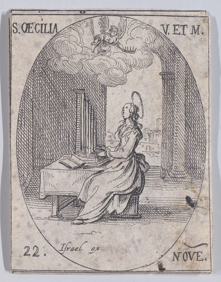 Ste. Cécile, vierge et martyre (St. Cecilia, Virgin and Martyr), November 22nd, from "Les Images De Tous Les Saincts et Saintes de L'Année" (Images of All of the Saints and Religious Events of the Year) — Jacques Callot|Israël Henriet