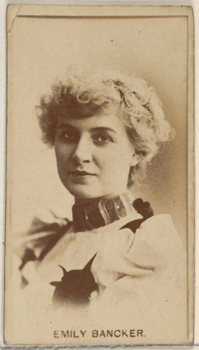 Emily Bancker, from the Actors and Actresses series (N45, Type 8) for Virginia Brights Cigarettes — Allen & Ginter
