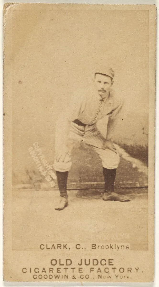 Clark, Catcher, Brooklyn, from the Old Judge series (N172) for Old Judge Cigarettes — Goodwin & Company