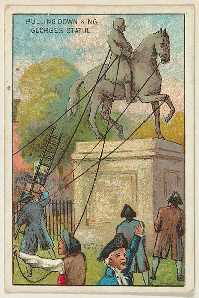 Pulling Down King George's Statue, from the "Historical Events" series (T70), issued with Just Suits Cut Plug Tobacco — Unknown