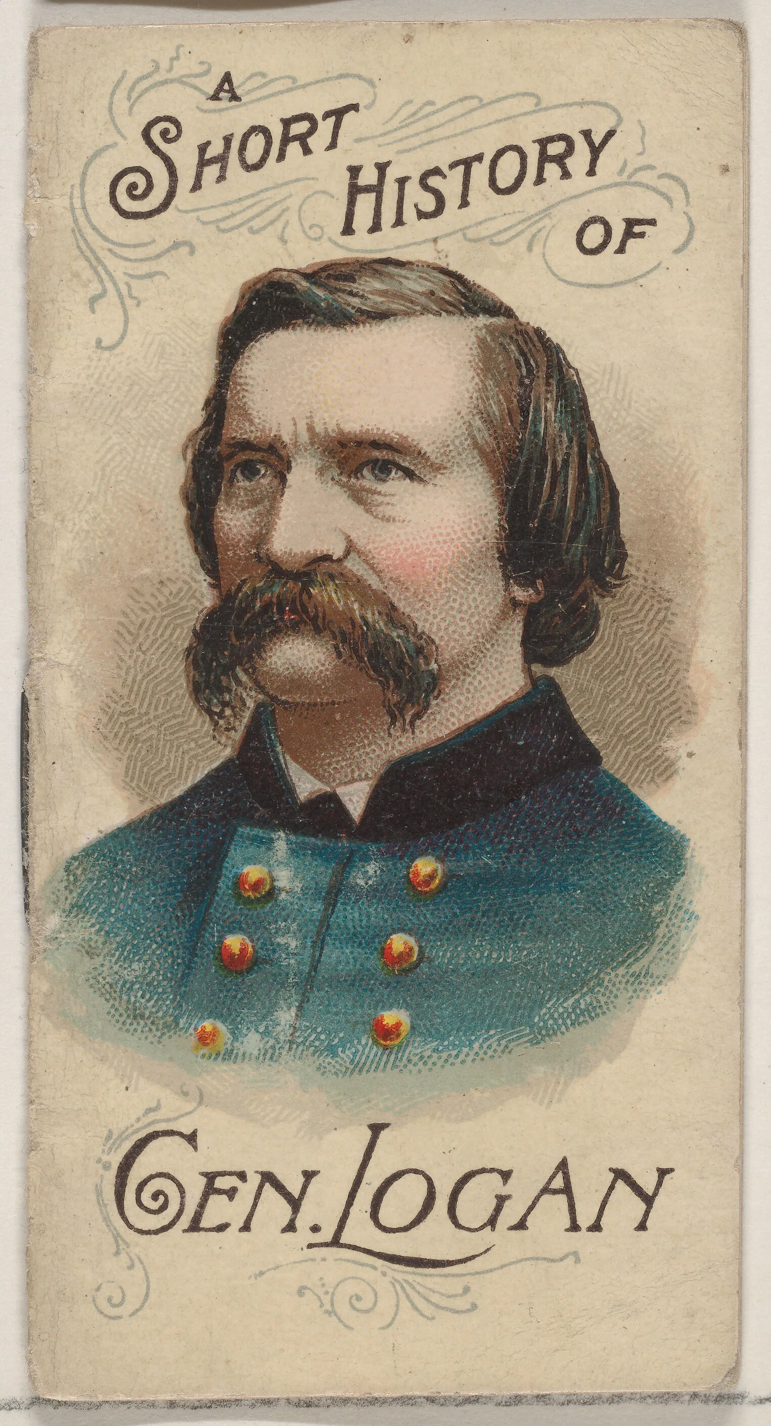 A Short History of General John A. Logan, from the Histories of Generals series of booklets (N78) for Duke brand cigarettes — W. Duke, Sons & Co.|Knapp & Company