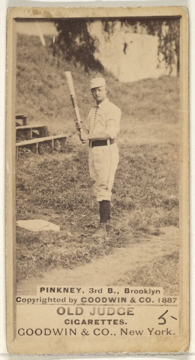 Pinkney, 3rd Base, Brooklyn, from the Old Judge series (N172) for Old Judge Cigarettes — Goodwin & Company