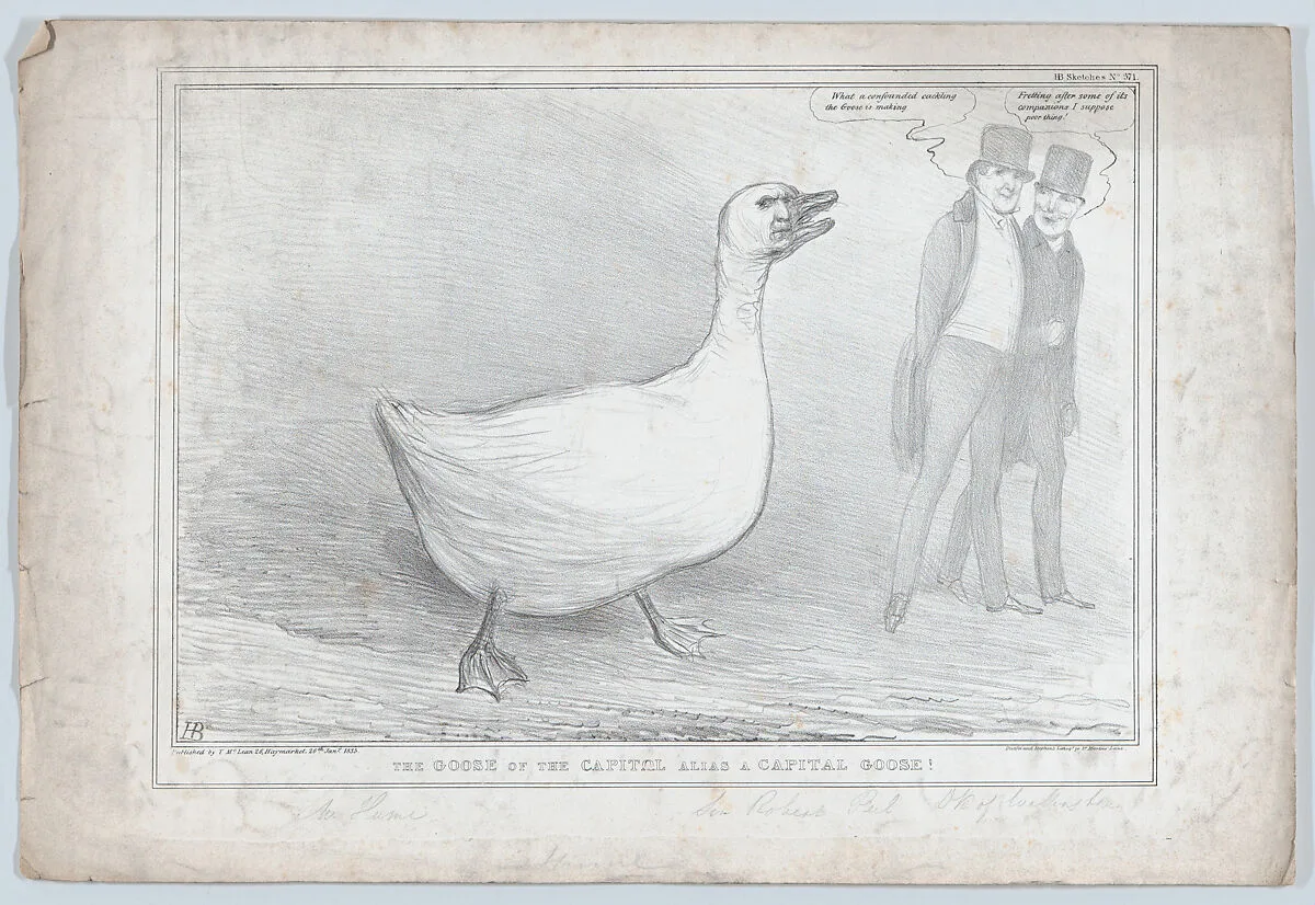 The Goose of the Capitol Alias a Capital Goose! — John Doyle|Joseph Hume|Ducôte and Stephen|Sir Robert Peel|Arthur Wellesley, 1st Duke of Wellington|Thomas McLean