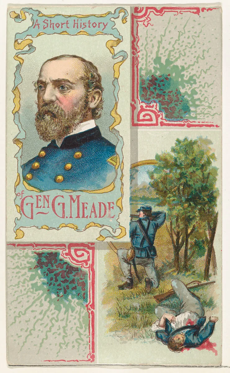 A Short History: General George Gordon Meade, from the Histories of Generals series (N114) issued by W. Duke, Sons & Co. to promote Honest Long Cut Smoking and Chewing Tobacco — W. Duke, Sons & Co.|Knapp & Company