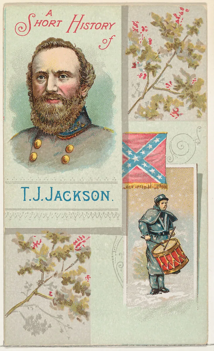 A Short History: General Thomas Jackson, from the Histories of Generals series (N114) issued by W. Duke, Sons & Co. to promote Honest Long Cut Smoking and Chewing Tobacco — W. Duke, Sons & Co.|Knapp & Company