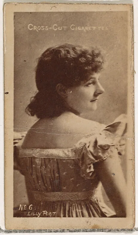 Card Number 6, Lilly Post, from the Actors and Actresses series (N145-1) issued by Duke Sons & Co. to promote Cross Cut Cigarettes — W. Duke, Sons & Co.