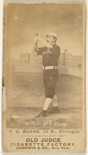 T.C. Burns, 3rd Base, Chicago, from the Old Judge series (N172) for Old Judge Cigarettes
