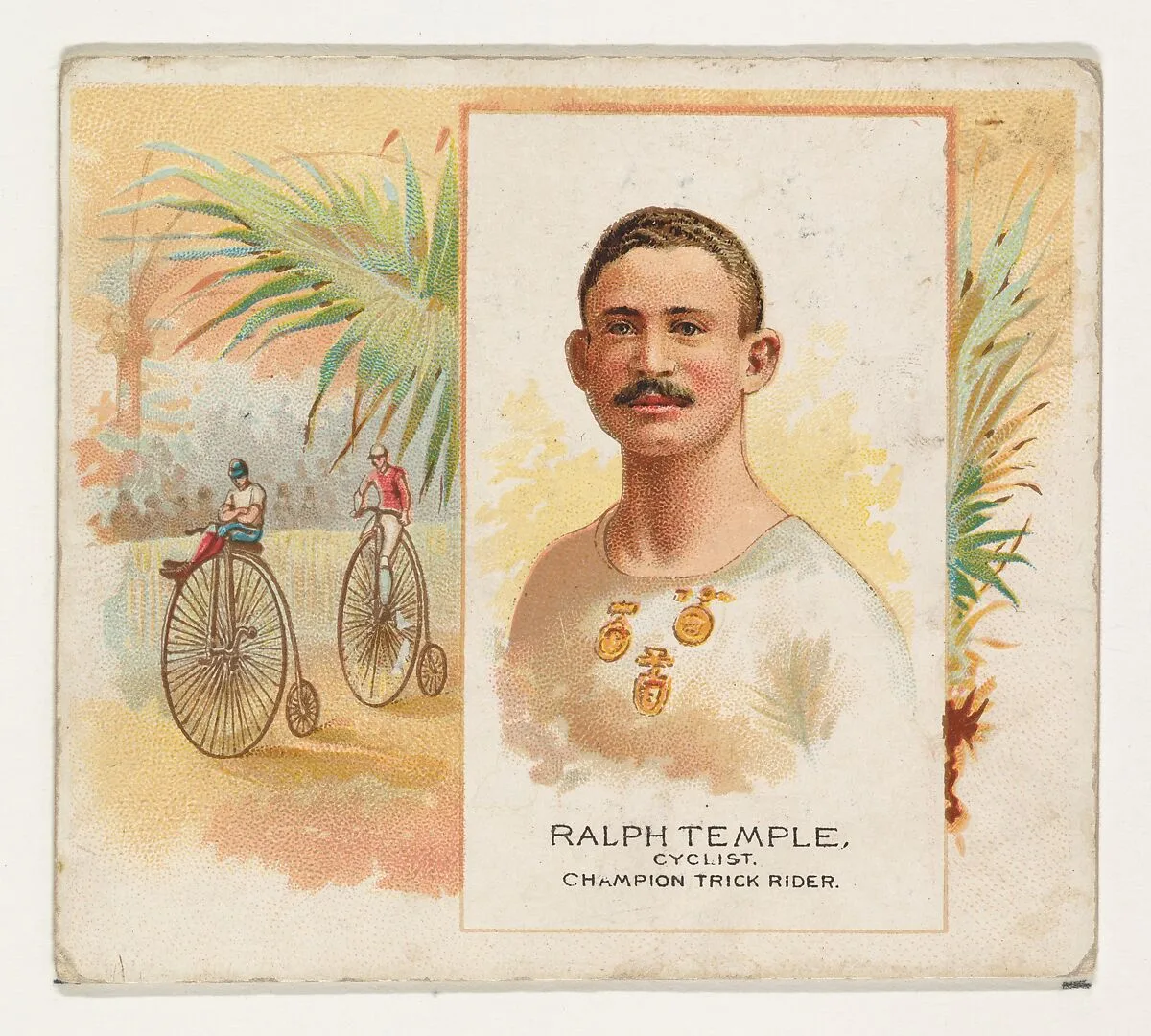 Ralph Temple, Cyclist, Champion Trick Rider, from World's Champions, Second Series (N43) for Allen & Ginter Cigarettes — Lindner, Eddy & Claus|Allen & Ginter