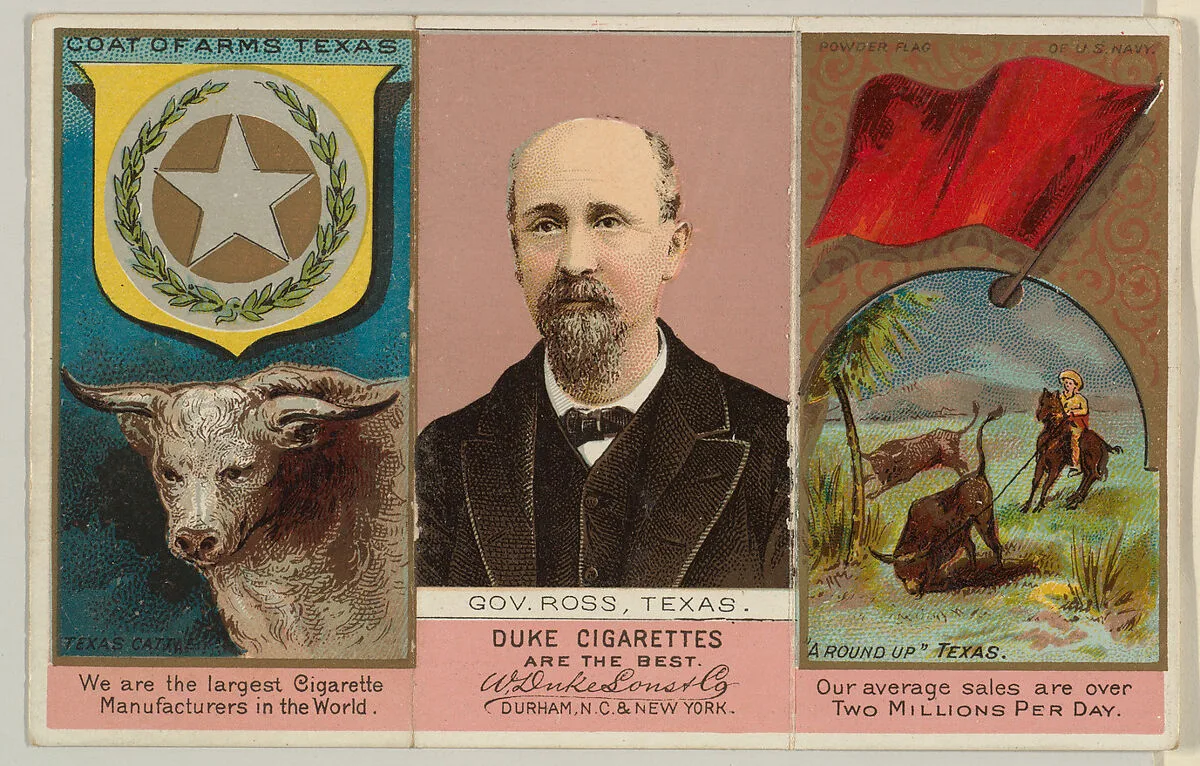Governor Ross, Texas, from "Governors, Arms, Etc." series (N133-2), issued by Duke Sons & Co. — W. Duke, Sons & Co.