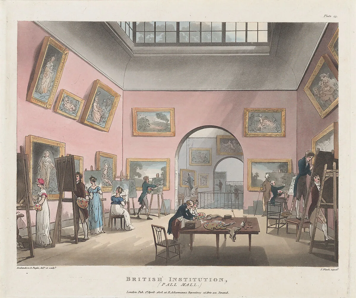 The British Institution, Pall Mall — Auguste Charles Pugin|Rudolph Ackermann, London|Thomas Rowlandson|John Bluck