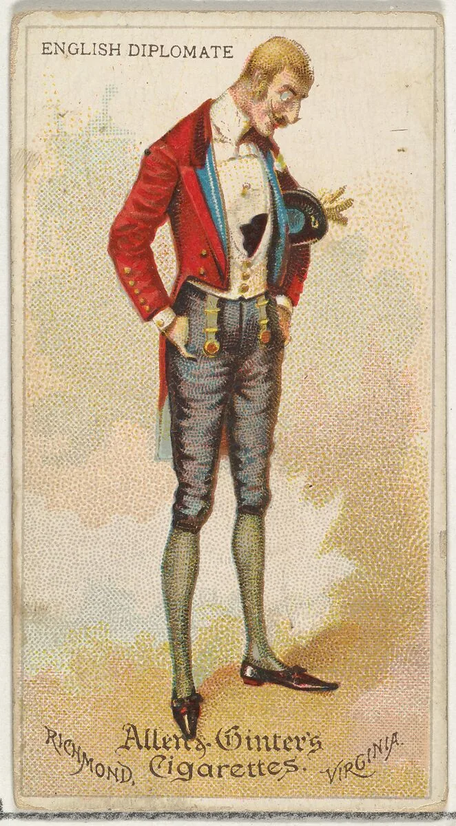 English Diplomat, from World's Dudes series (N31) for Allen & Ginter Cigarettes — Allen & Ginter