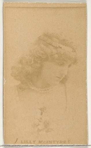 Lilly McIntyre, from the Actors and Actresses series (N45, Type 1) for Virginia Brights Cigarettes