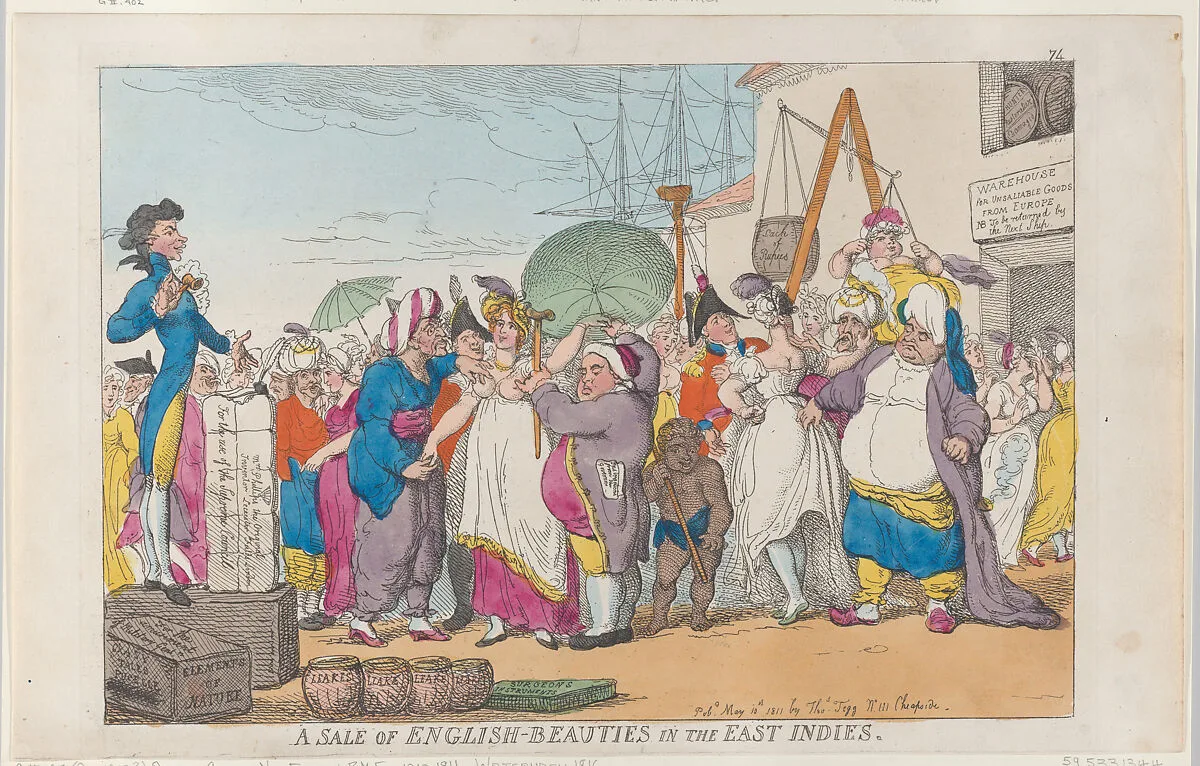 A Sale of English-Beauties in the East Indies — Thomas Rowlandson|Thomas Tegg|James Gillray