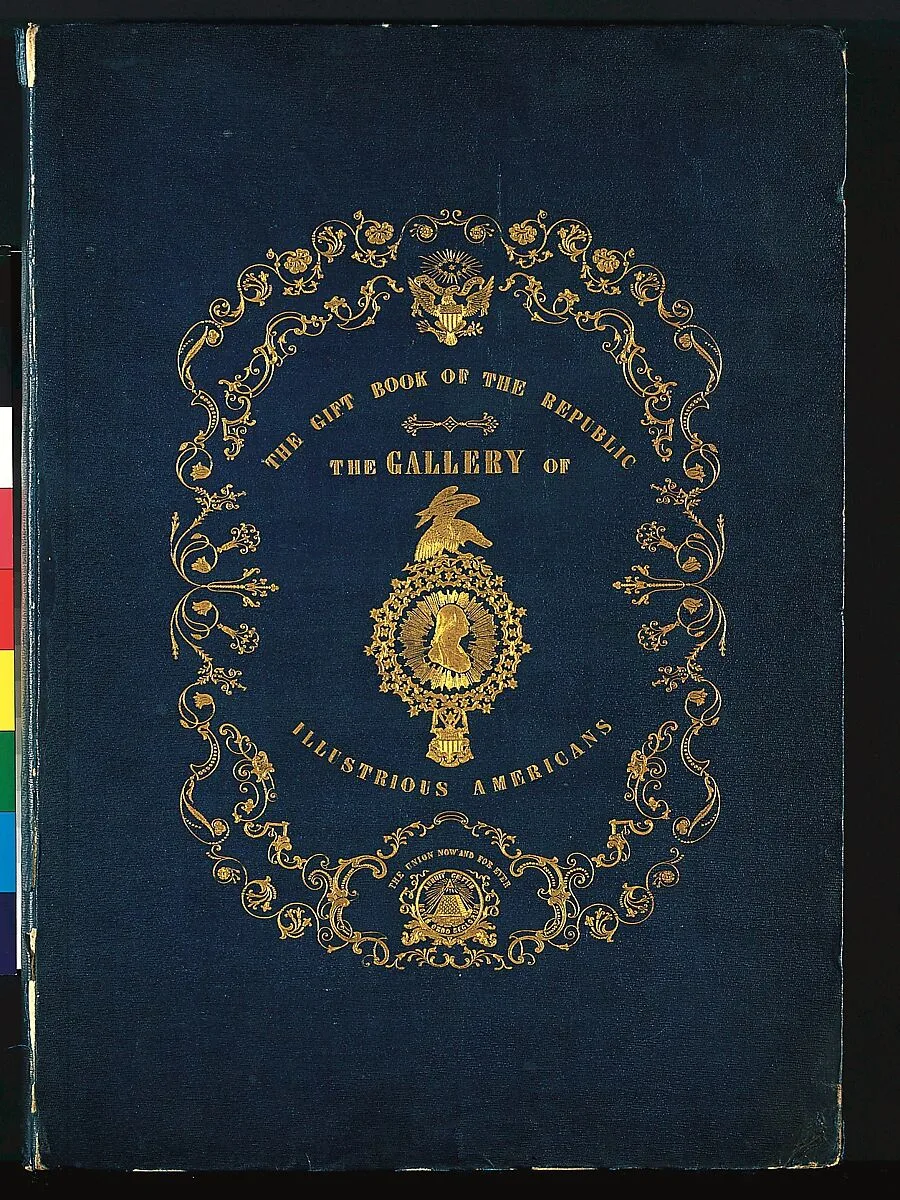 The Gallery of Illustrious Americans, Containing the Portraits and Biographical Sketches of Twenty-four of the Most Eminent Citizens of the American Republic Since the Death of Washington — Henry Clay|Silas Wright Jr.|William Hickling Prescott|John Caldwell Calhoun|Charles Edwards Lester|William Ellery Channing|John James Audubon|John Charles Fremont|Zachary Taylor|Millard Fillmore|Lewis Cass|General Winfield Scott|Daniel Webster|Francis d' Avignon|Mathew B. Brady|Brady, D'Avignon and Company