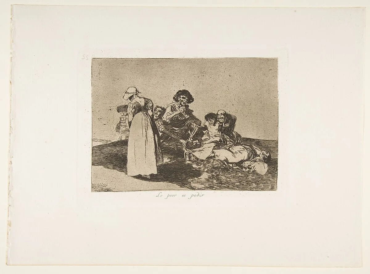 Plate 55 from "The Disasters of War" (Los Desastres de la Guerra): 'The worst is to beg' (Lo peor es pedir) — Goya (Francisco de Goya y Lucientes)