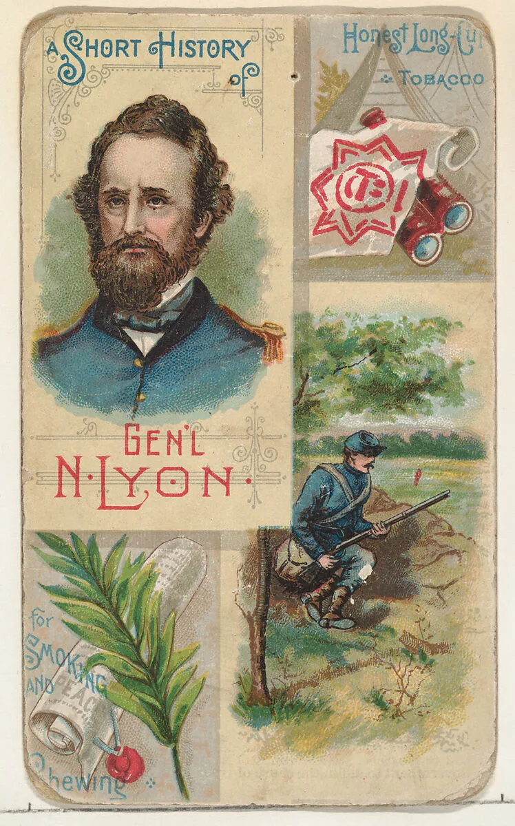 A Short History: General Nathaniel Lyon, from the Histories of Generals series (N114) issued by W. Duke, Sons & Co. to promote Honest Long Cut Smoking and Chewing Tobacco — Knapp & Company|W. Duke, Sons & Co.