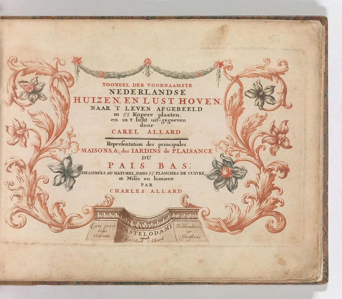 Title Page to 'Tooneel Der Voornaamste Nederlands Huizen, En Lust Hoven, Naar T Leven Afgebeeld' — Carel Allard