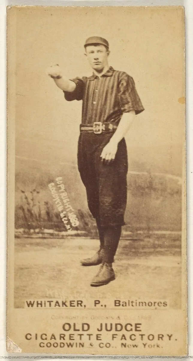 Whitaker, Pitcher, Baltimore Orioles, from the Old Judge series (N172) for Old Judge Cigarettes — Goodwin & Company