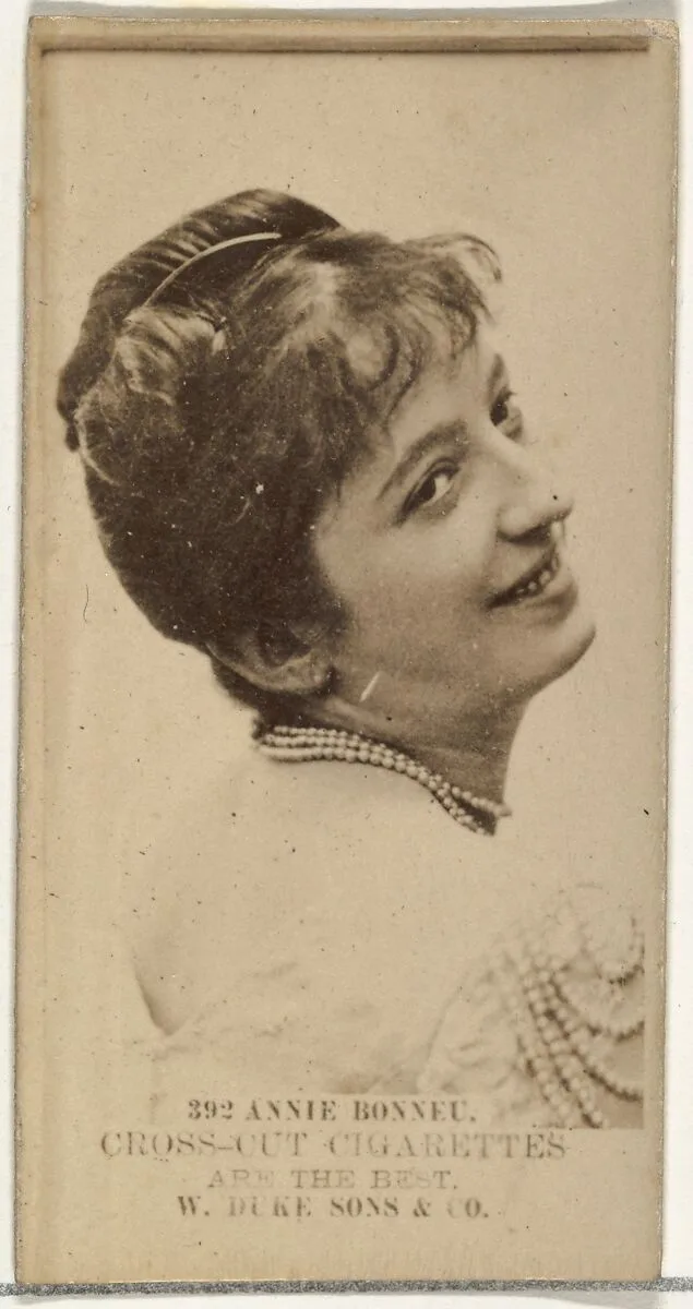 Card Number 392, Annie Bonneu, from the Actors and Actresses series (N145-3) issued by Duke Sons & Co. to promote Cross Cut Cigarettes — W. Duke, Sons & Co.