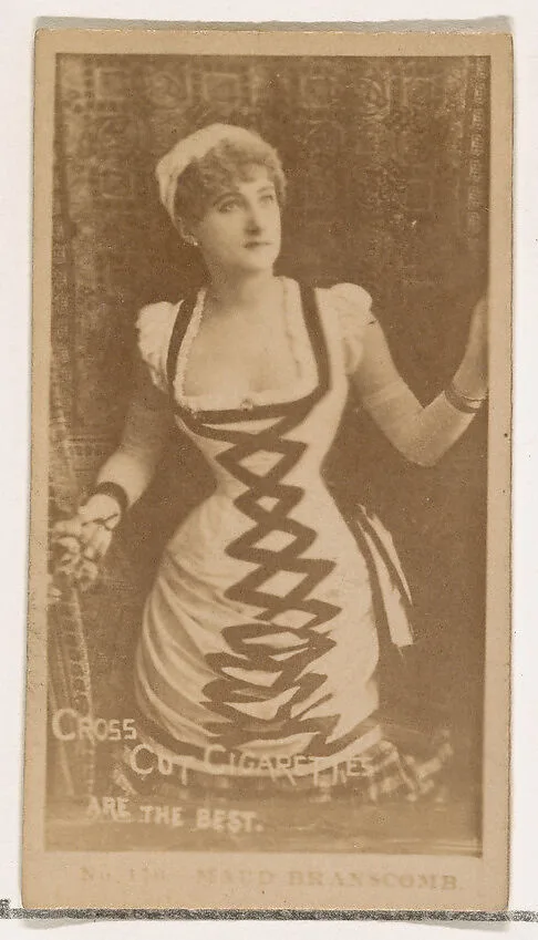 Maud Branscomb, from the Actors and Actresses series (N145-2) issued by Duke Sons & Co. to promote Cross Cut Cigarettes — W. Duke, Sons & Co.