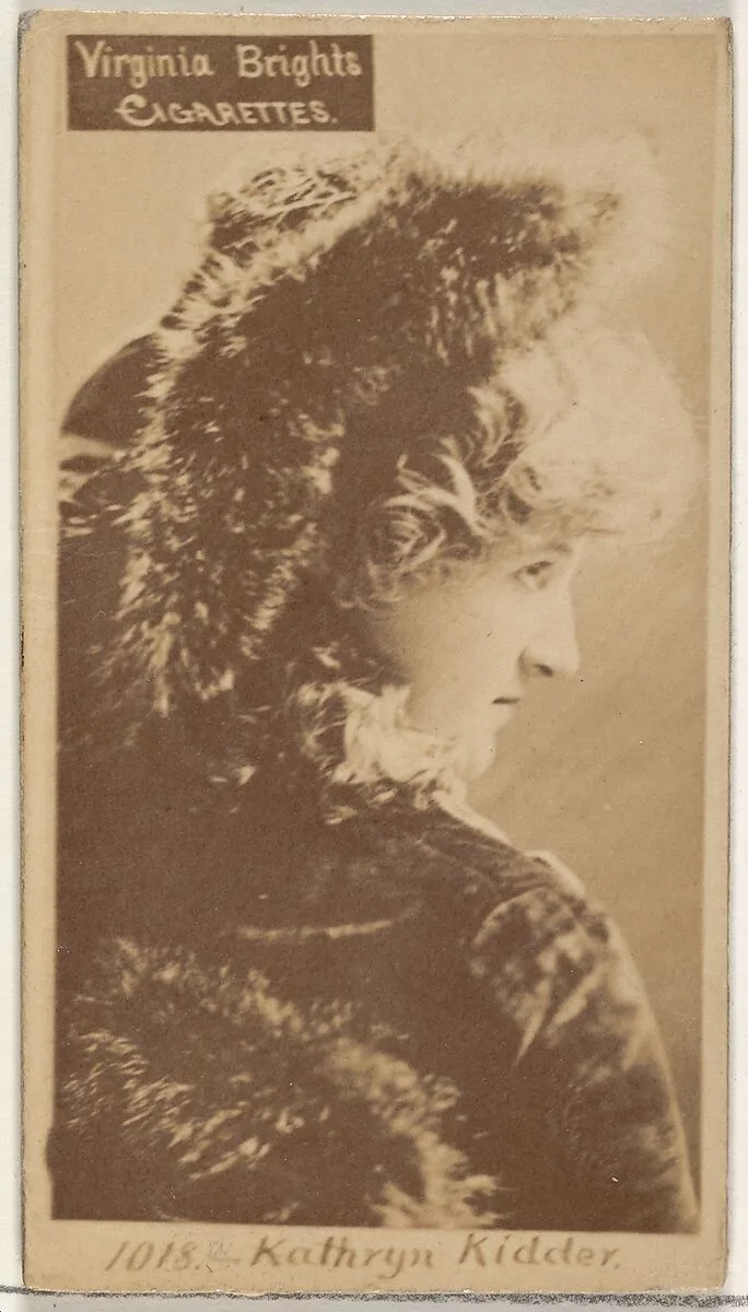 Card 1018, Kathryn Kidder, from the Actors and Actresses series (N45, Type 2) for Virginia Brights Cigarettes — Allen & Ginter