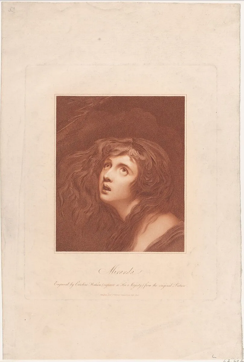 Miranda (Shakespeare, The Tempest, Act 1, Scene 1) — Caroline Watson|George Romney|Lady Emma Hamilton|William Hayley|William Shakespeare|Thomas Payne