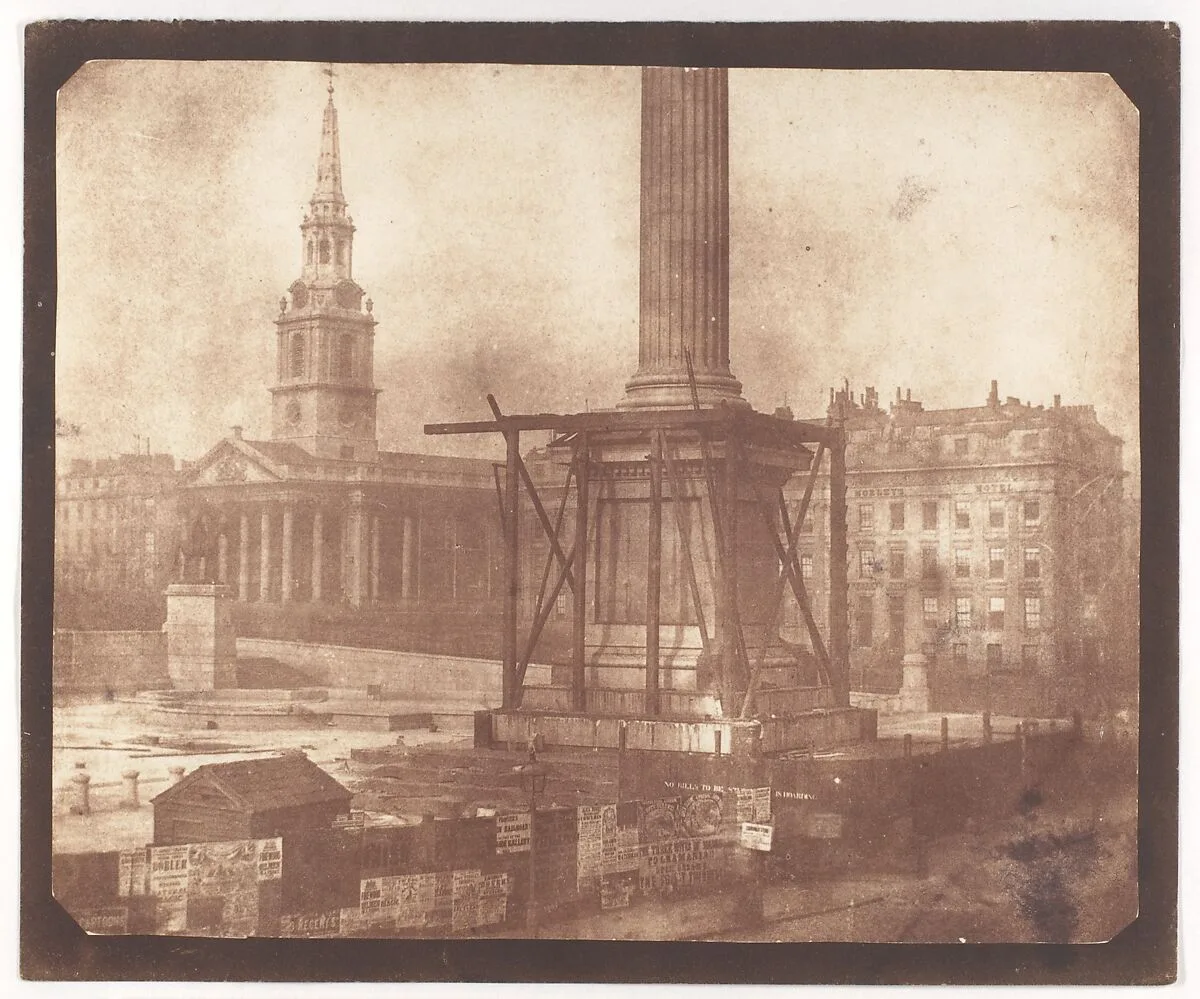 Nelson's Column under Construction, Trafalgar Square — William Henry Fox Talbot