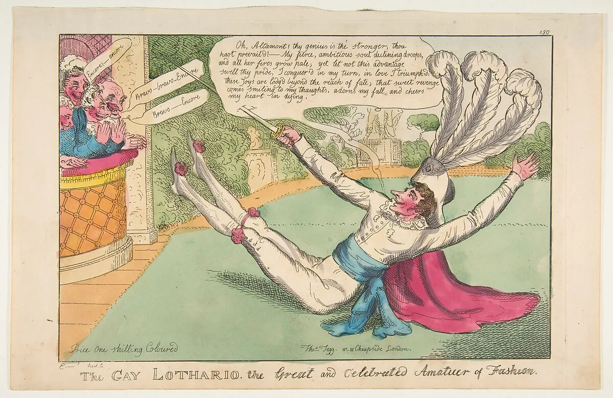 The Gay Lothario. The Great and Celebrated Amateur of Fashion — Thomas Tegg|William Elmes|Robert Coates