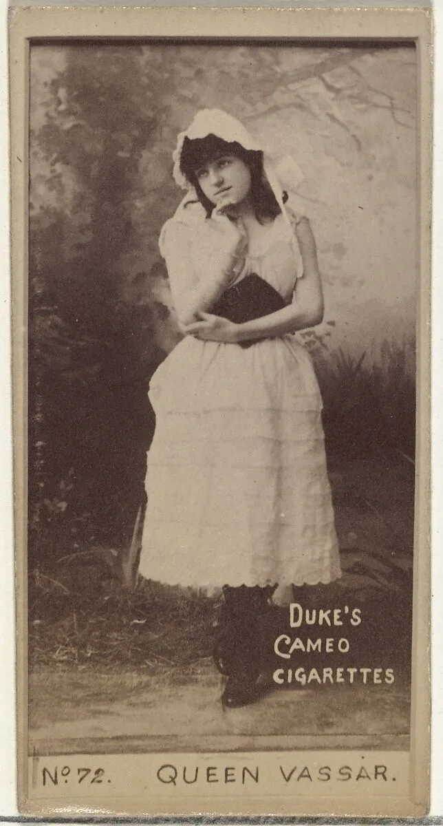 Card Number 72, Queen Vassar, from the Actors and Actresses series (N145-4) issued by Duke Sons & Co. to promote Cameo Cigarettes — W. Duke, Sons & Co.