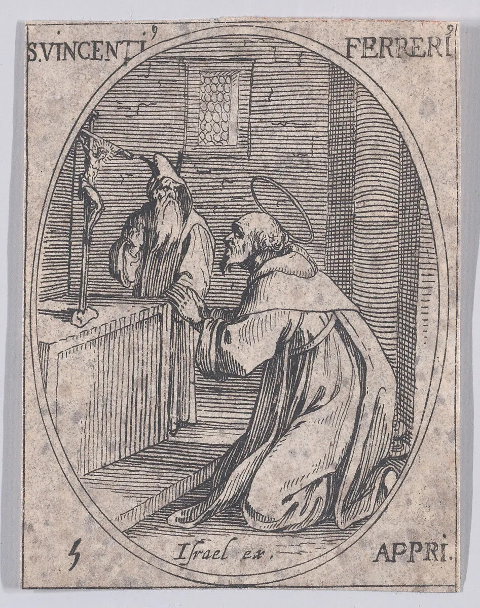 S. Vincent Ferrier (St. Vincent Ferrer), April 5th, from "Les Images De Tous Les Saincts et Saintes de L'Année" (Images of All of the Saints and Religious Events of the Year) — Jacques Callot|Israël Henriet
