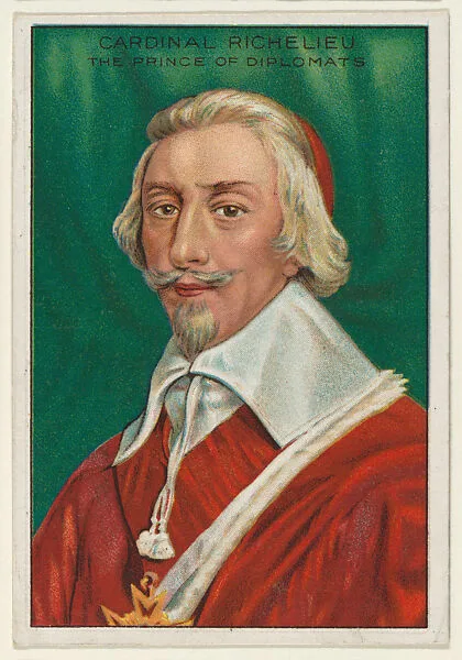 Cardinal Richelieu, The Prince of Diplomats, from the "Heroes of History" series (T68), issued with Miners Extra Smoking Tobacco, Natural Leaf Scrap, and Royal Bengals Little Cigars — Royal Bengals Little Cigars|Armand-Jean du Plessis, Cardinal de Richelieu