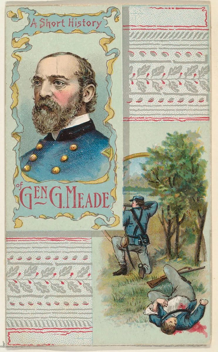 A Short History: General George Gordon Meade, from the Histories of Generals series (N114) issued by W. Duke, Sons & Co. to promote Honest Long Cut Smoking and Chewing Tobacco — Knapp & Company|W. Duke, Sons & Co.