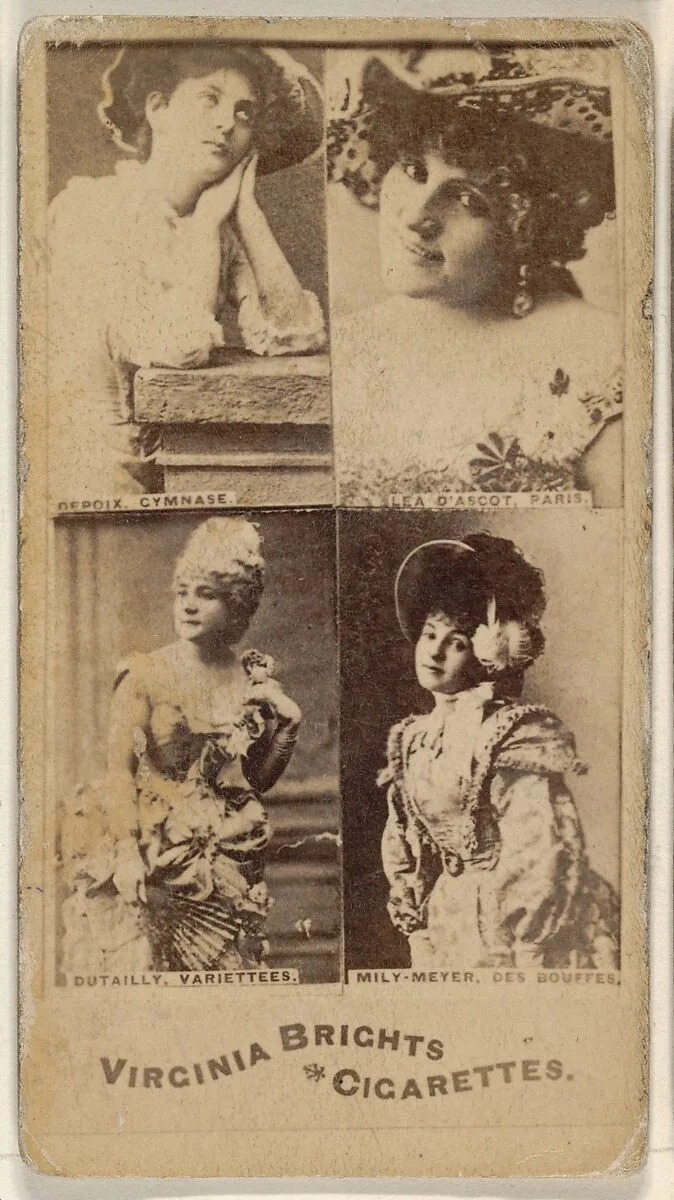 Depoix, Gymnase/ Lea D' Ascot, Paris/ Dutailly, Variettees/ Mily-Meyer, Des Bouffes, from the Actors and Actresses series (N45, Type 4) for Virginia Brights Cigarettes — Allen & Ginter
