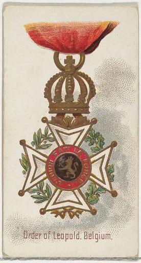 Order of Leopold, Belgium, from the World's Decorations series (N30) for Allen & Ginter Cigarettes