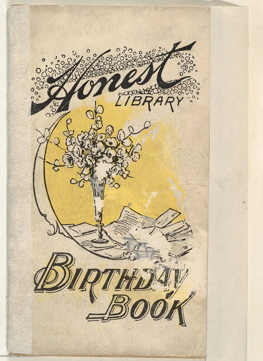 Birthday Book, from the Honest Library series (N115) issued by Duke Sons & Co. to promote Honest Long Cut Tobacco — Donaldson Brothers|W. Duke, Sons & Co.